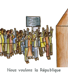 Nous voulons la République.