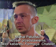 Michał Pałubski, cabarettiste et metteur en scène